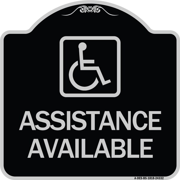 Assistance Available W/ HandicapHeavy-Gauge Aluminum Architectural Sign, 18" x 18", BS-1818-24332